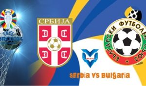 Prediksi Serbia vs Bulgaria, Kualifikasi Euro 19 November 2023