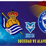 Sociedad vs Alaves